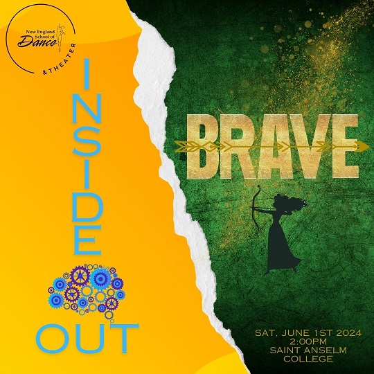 New England School of Dance Presents: Brave & Inside Out