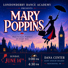 Londonderry Dance Academy Presents: Mary Poppins