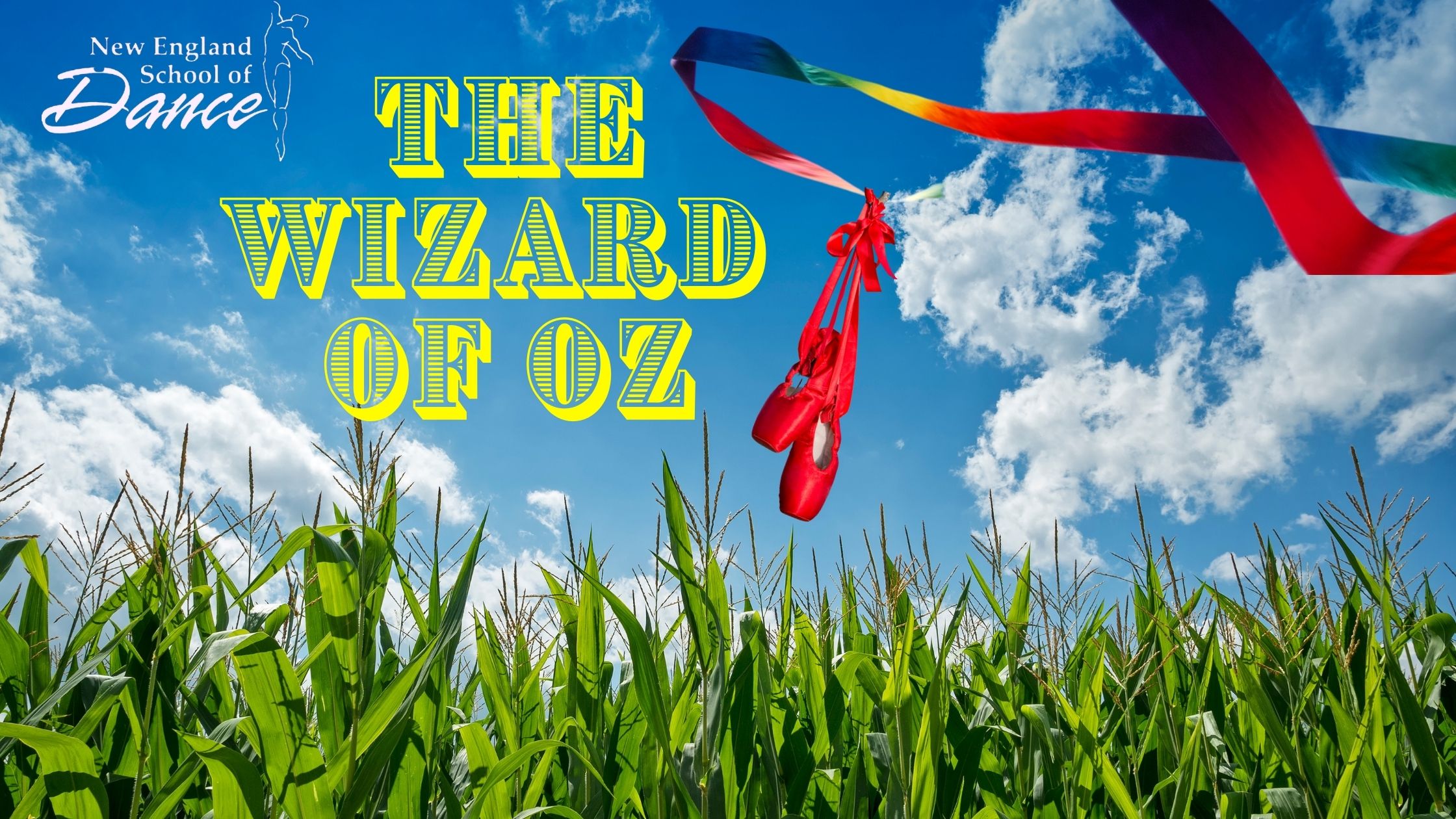 New England School of Dance Presents: The Wizard of Oz